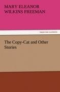 The Copy-Cat and Other Stories