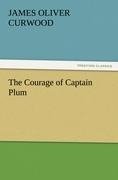 The Courage of Captain Plum