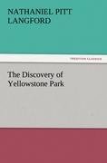 The Discovery of Yellowstone Park