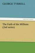 The Faith of the Millions (2nd series)