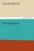 The Far Horizon