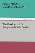 The Goodness of St. Rocque and Other Stories