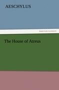 The House of Atreus