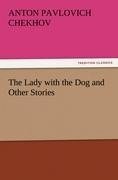 The Lady with the Dog and Other Stories