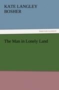 The Man in Lonely Land