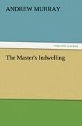 The Master's Indwelling