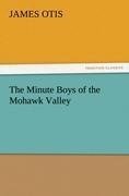 The Minute Boys of the Mohawk Valley