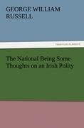 The National Being Some Thoughts on an Irish Polity