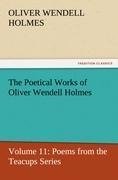 The Poetical Works of Oliver Wendell Holmes