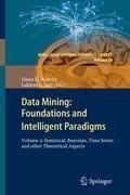 Data Mining: Foundations and Intelligent Paradigms