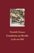 Grundstein zur Revolte