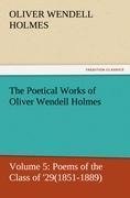 The Poetical Works of Oliver Wendell Holmes