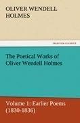 The Poetical Works of Oliver Wendell Holmes