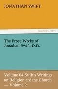 The Prose Works of Jonathan Swift, D.D.