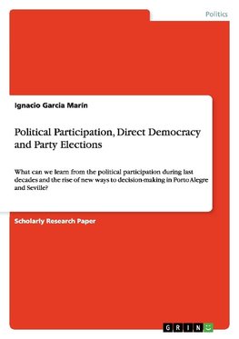 Political Participation, Direct Democracy and Party Elections