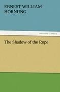 The Shadow of the Rope