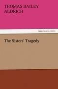 The Sisters' Tragedy