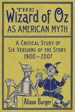 Burger, A:  The The Wizard of Oz as American Myth