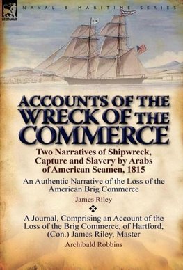 Accounts of the Wreck of the Commerce