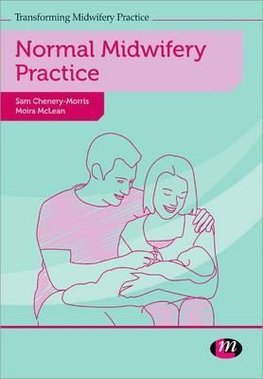 Chenery-Morris, S: Normal Midwifery Practice