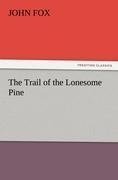 The Trail of the Lonesome Pine