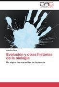 Evolución y otras historias de la biología