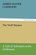 The Wolf Hunters