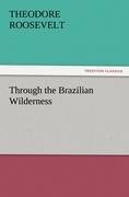 Through the Brazilian Wilderness