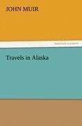 Travels in Alaska