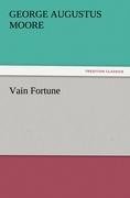 Vain Fortune