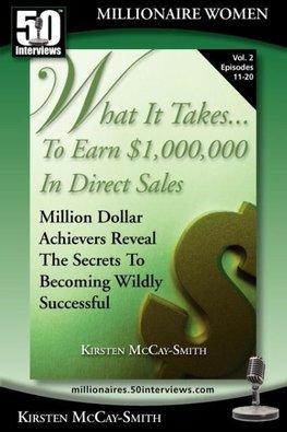 What It Takes... To Earn $1,000,000 In Direct Sales