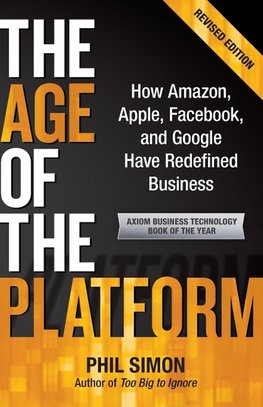 The Age of the Platform