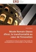 Musée Romain Oiasso d'Irun, la transfrontalité au coeur de l'innovation