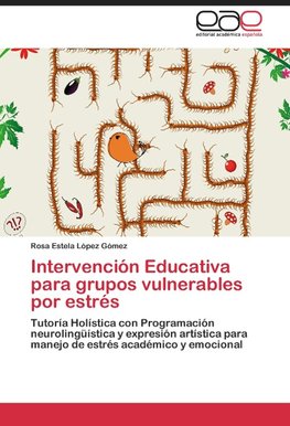 Intervención Educativa para grupos vulnerables por estrés