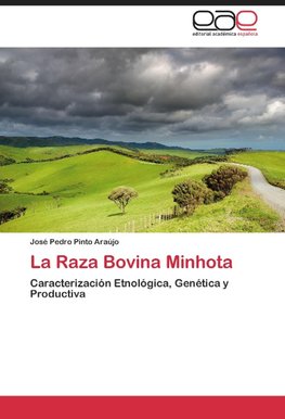 La Raza Bovina Minhota