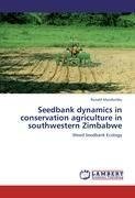 Seedbank dynamics in conservation agriculture in southwestern Zimbabwe