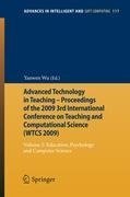 Advanced Technology in Teaching - Proceedings of the 2009 3rd International Conference on Teaching and Computational Science (WTCS 2009)