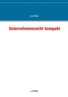 Unternehmensrecht kompakt