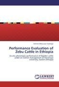 Performance Evaluation of Zebu Cattle in Ethiopia