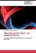 "Novela como nube", de Gilberto Owen