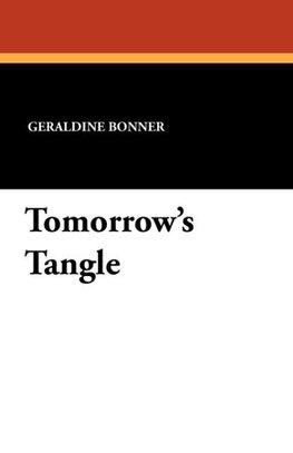 Tomorrow's Tangle