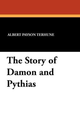 The Story of Damon and Pythias