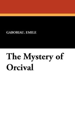 The Mystery of Orcival