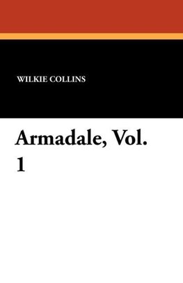 Armadale, Vol. 1