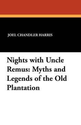 Nights with Uncle Remus