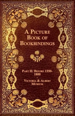 A Picture Book of Bookbindings - Part II