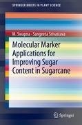 Molecular Marker Applications for Improving Sugar Content in Sugarcane