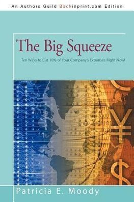 The Big Squeeze