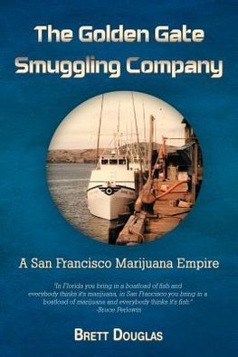 The Golden Gate Smuggling Company