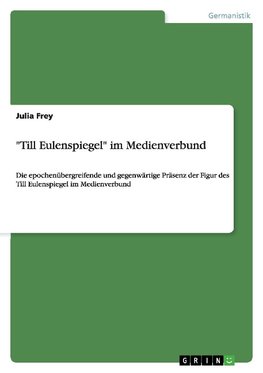 "Till Eulenspiegel" im Medienverbund